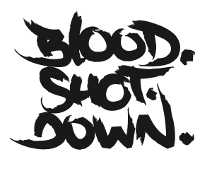 Blood Shot Down